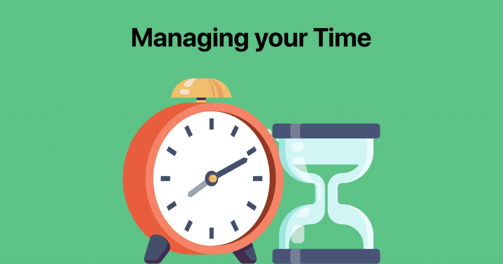 managing your time
